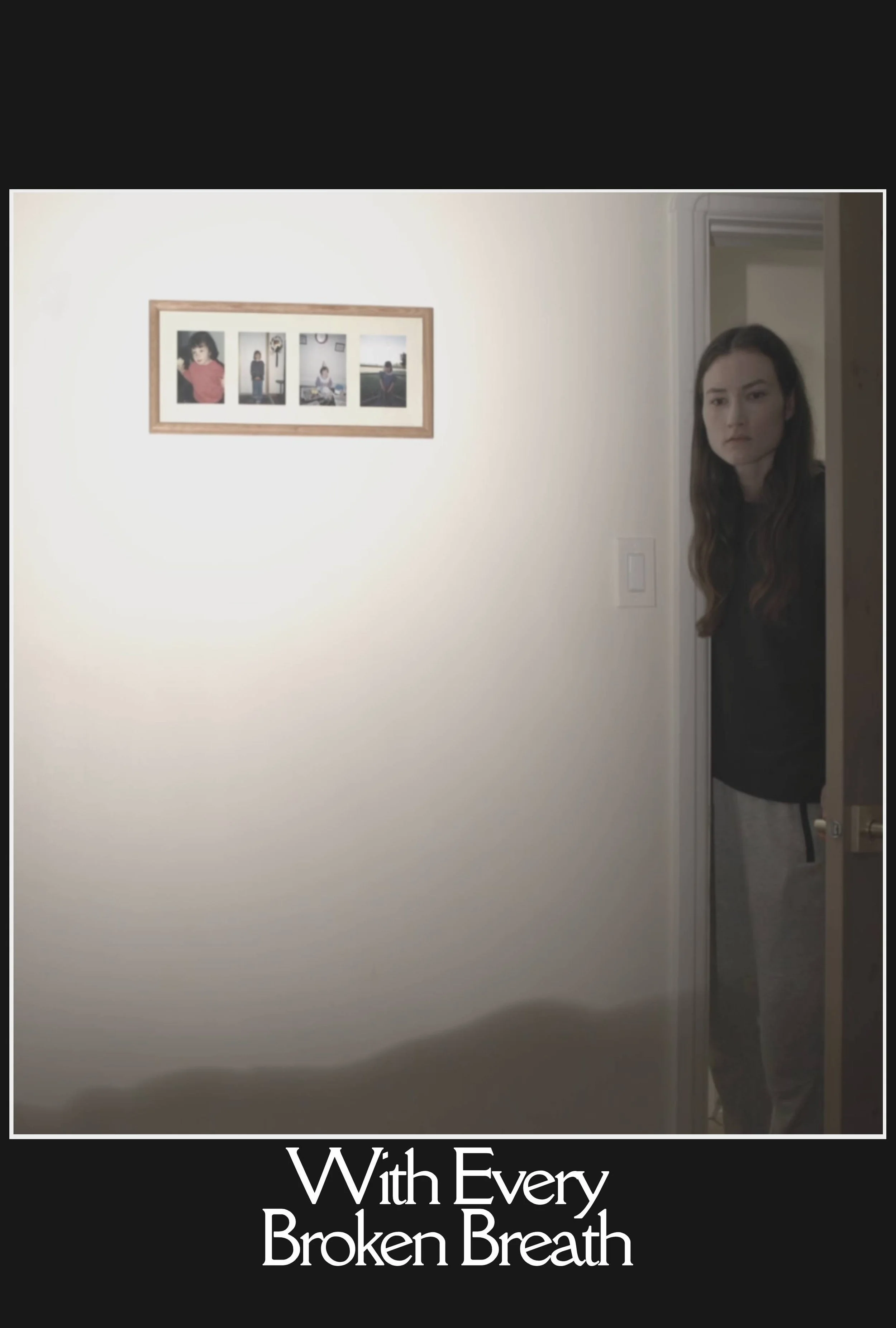 Poster For "With Every Broken Breath"