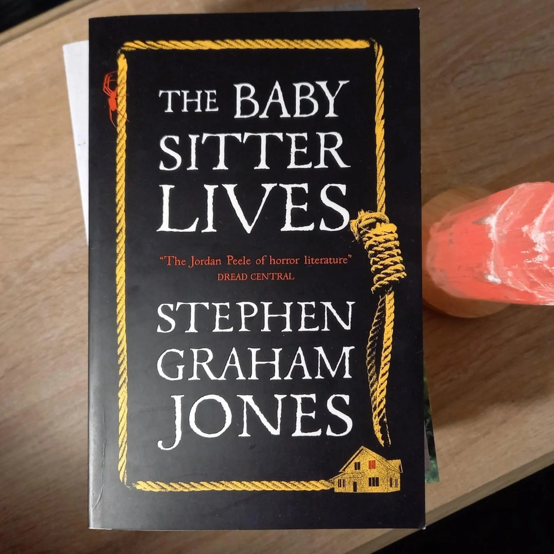 The Babysitter Lives, Stephen Graham Jones