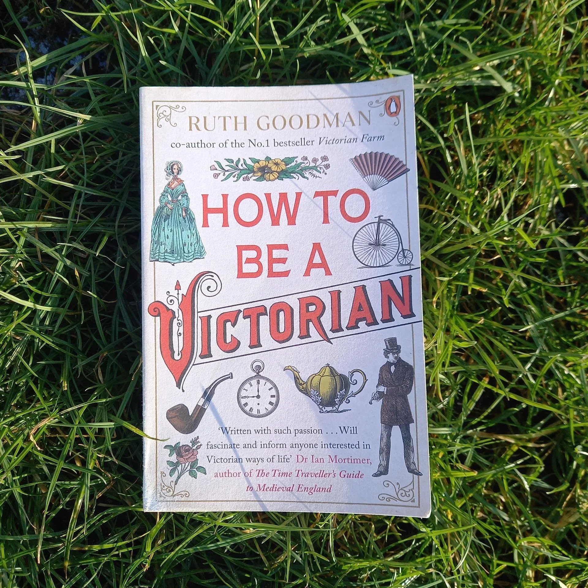 Cover for "How to be a Victorian", by Ruth Goodman