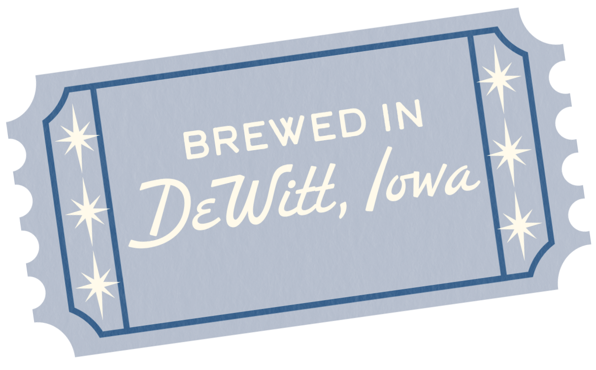 A beverage ticket that reads 'Brewed in DeWitt, Iowa' with star decorations.