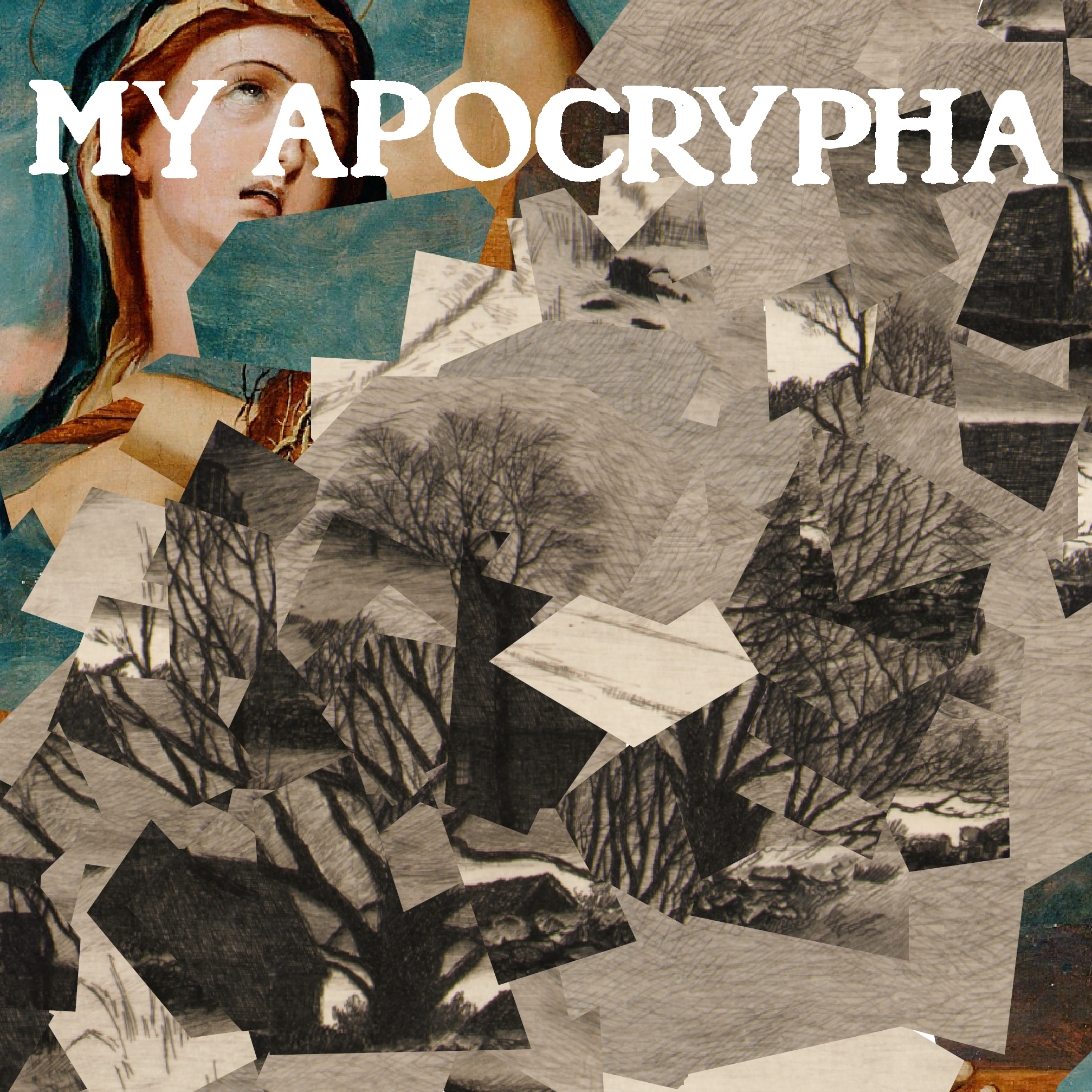 My Apocrypha
