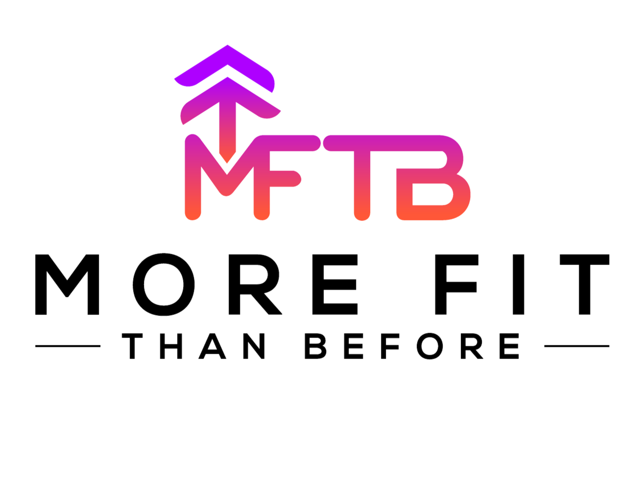 More Fit Than Before | Achieve Your Goals Today
