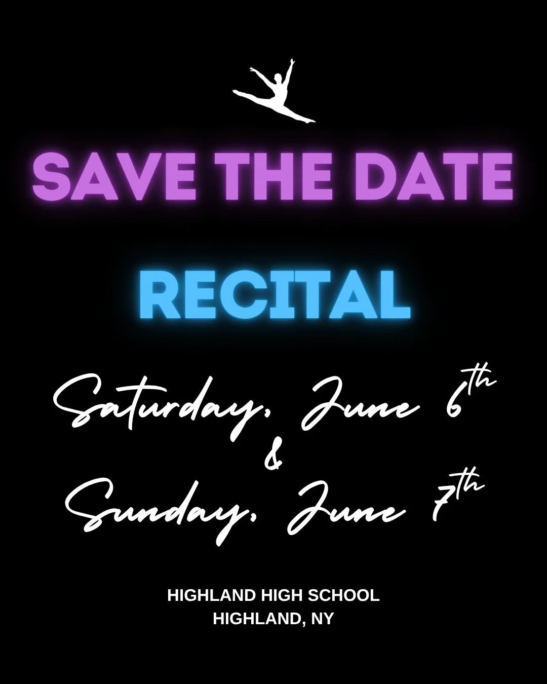 annual dance recital save the dates 6/6 and 6/7