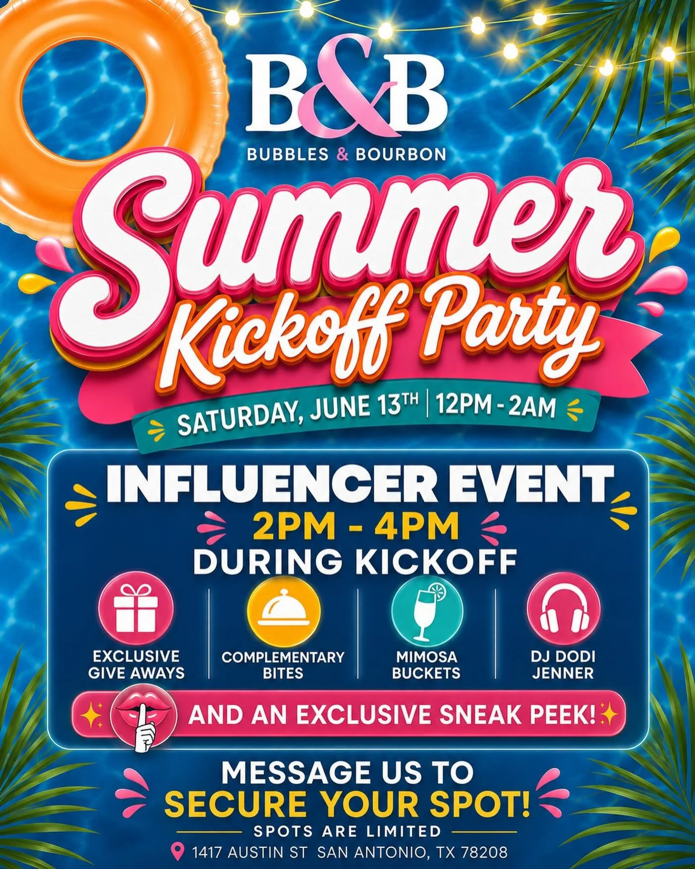 ☀️🍾 SUMMER STARTS HERE 🍾☀️

Get ready for the ultimate Summer Kickoff Party at Bubbles &amp; Bourbon! 🌴✨

Join us on Saturday, June 13th for a full day of summer vibes, cocktails, music, and surprises. ☀️🍹

🎉 Exclusive Influencer Event | 2PM&nda