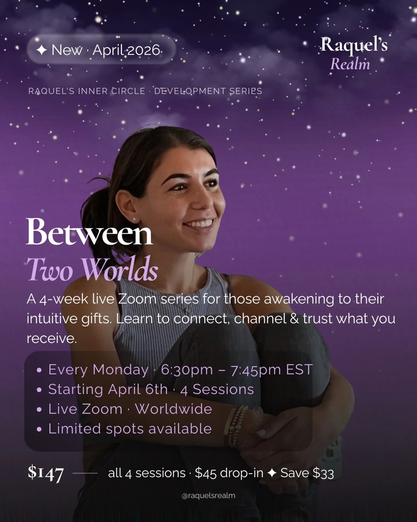 Something new is coming to Raquel&rsquo;s Realm🌙
I&rsquo;m launching Between Two Worlds - a 4-week live Zoom series for anyone who has ever felt like they might be intuitive, felt things they couldn&rsquo;t explain, or wanted to develop a deeper con