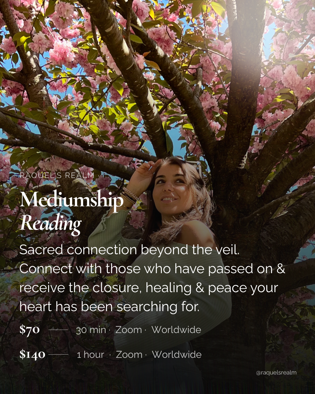 A woman standing under a blooming pink cherry blossom tree, promoting mediumship readings for those who want to connect with family who have passed away and are in spirit. she relays the messages they send through her readings.
