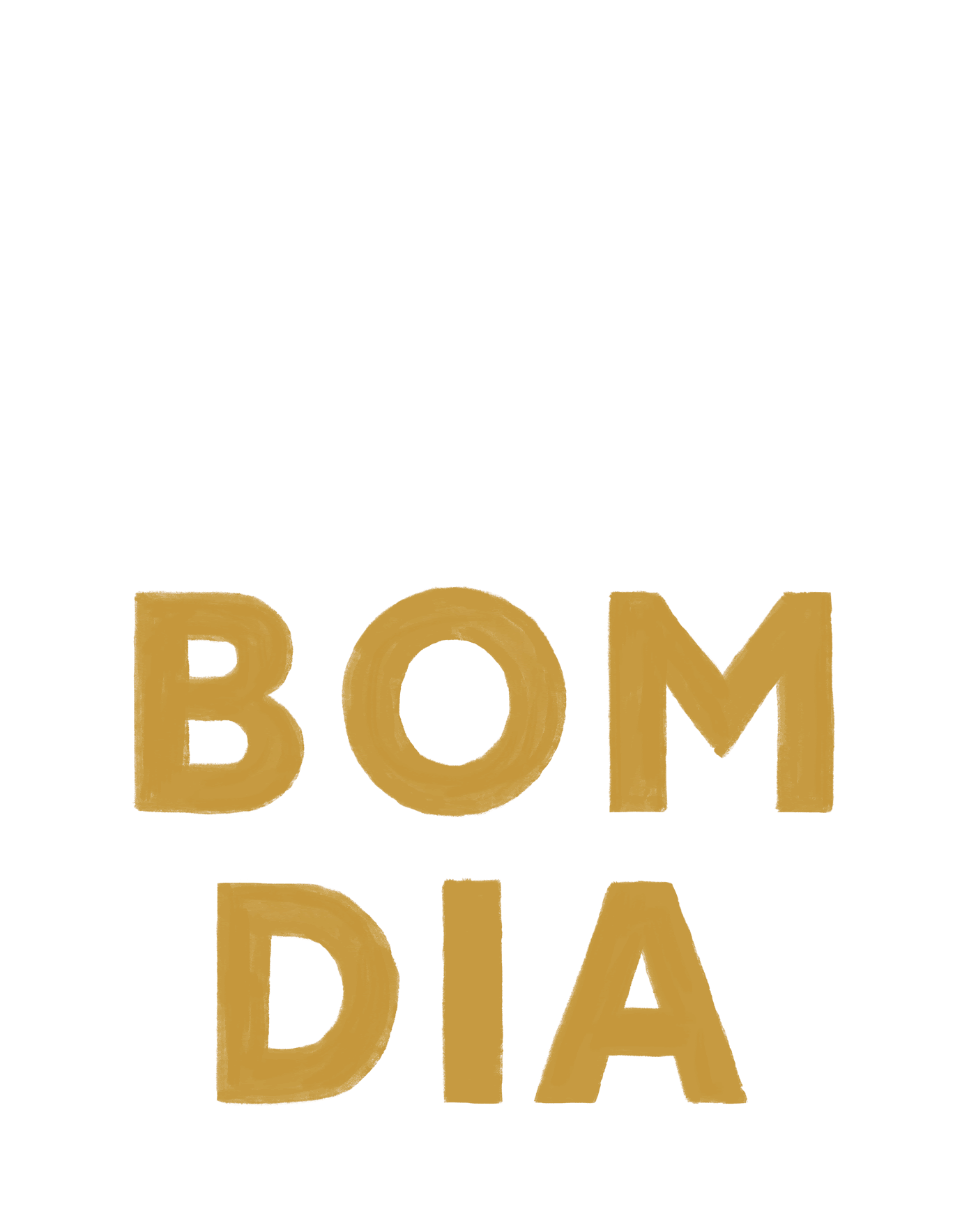 Handwritten gold letters spelling 'BOM DIA' on a white background.