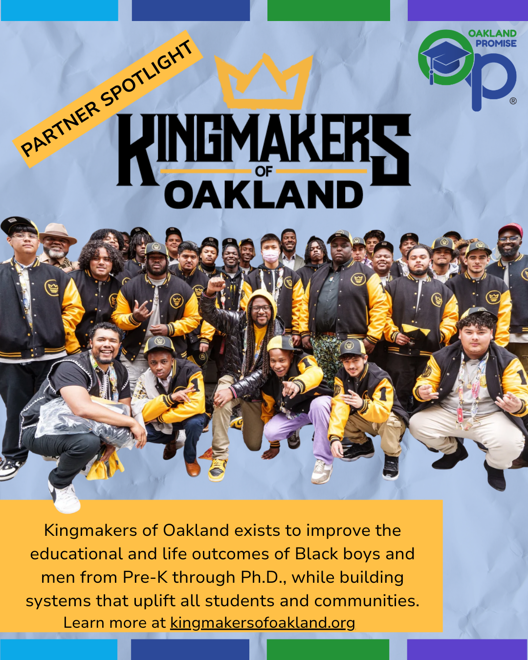 In the Spotlight: Kingmakers Honored by Oakland Promise