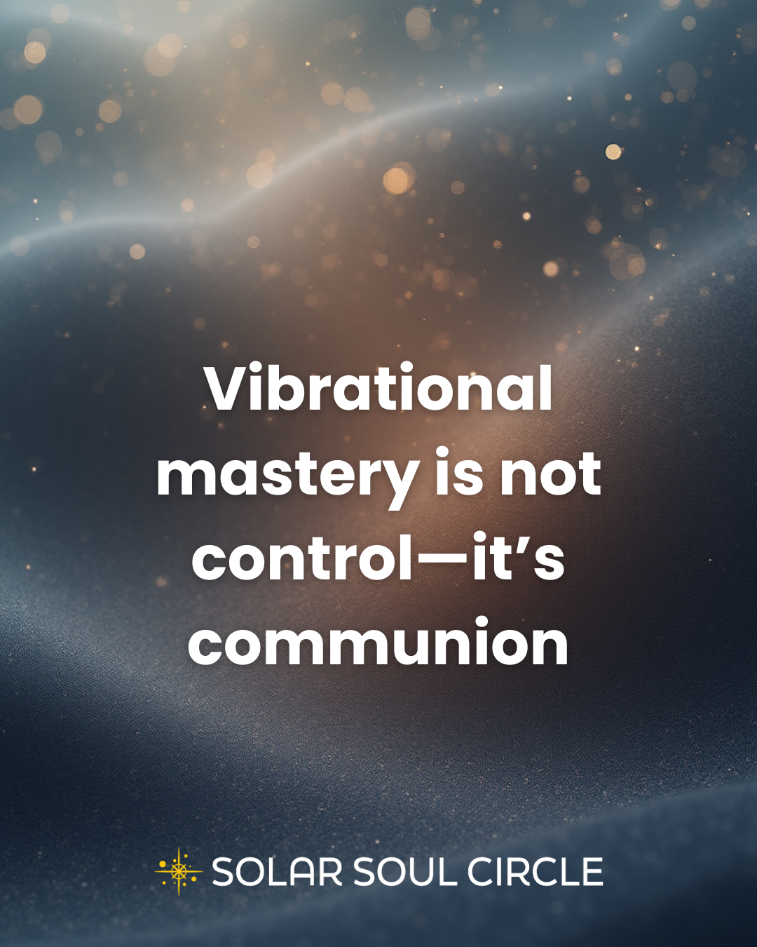 fusion_quote_48_vibrational-mastery_solar-soul-circle.png