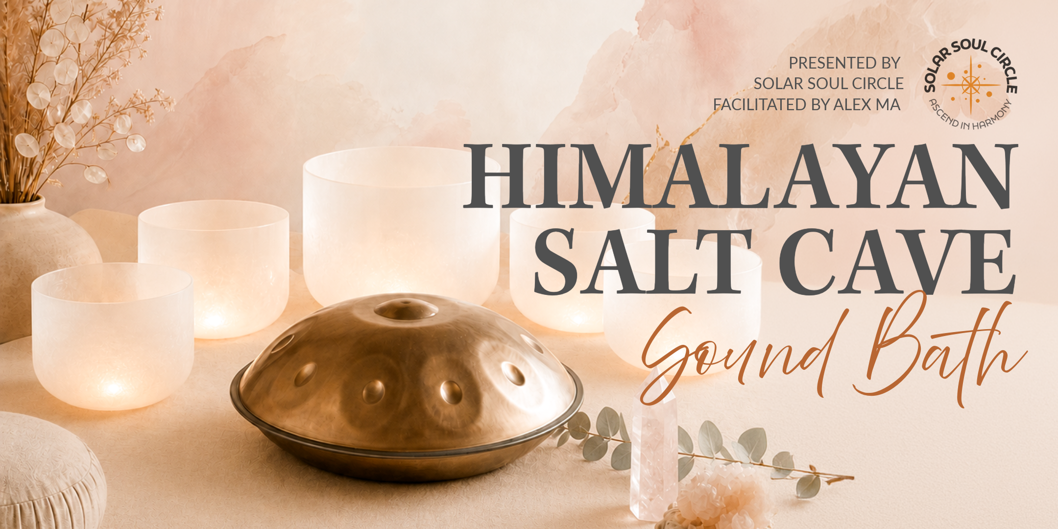 Luxury sound bath setup featuring crystal singing bowls and a bronze handpan drum in soft neutral lighting for a nervous system reset wellness experience by Solar Soul Circle.