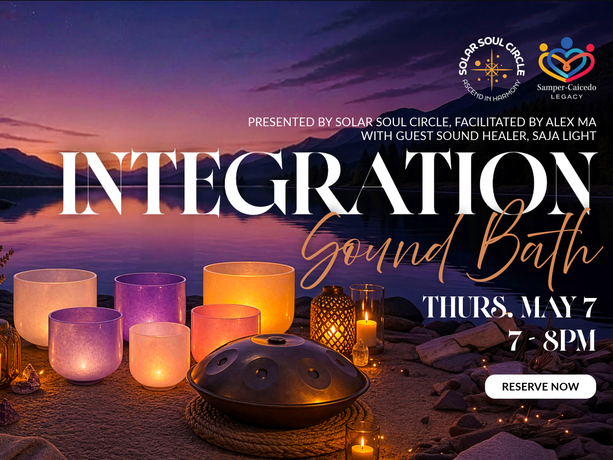 Sound Bath for Integration | Vancouver | May 7th