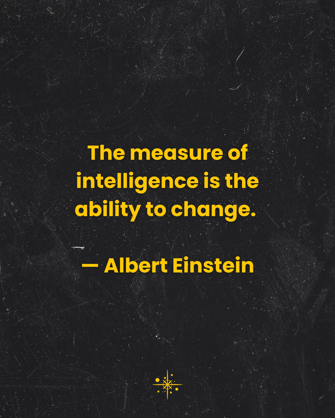 transformational_quote_the_measure_of_intelligence_12.png