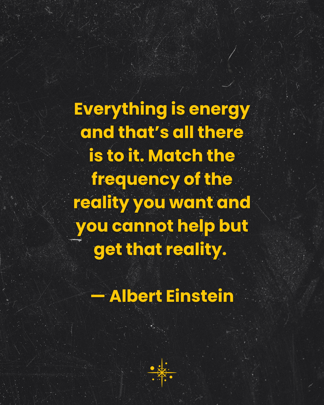 manifestation_quote_everything_is_energy_and_07.png