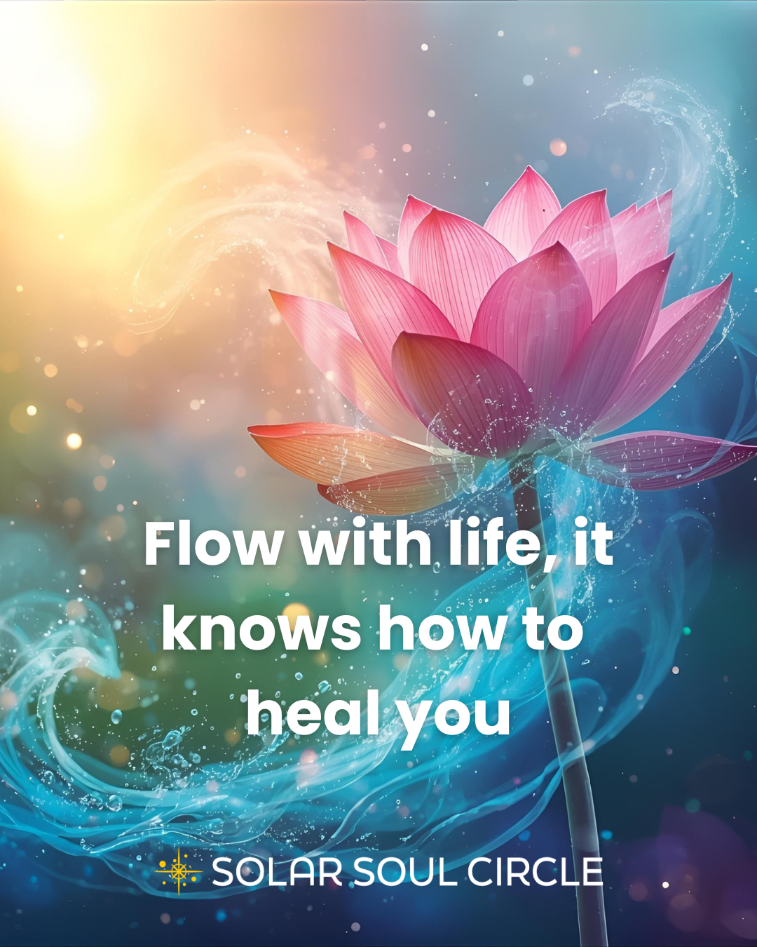 healing_quote_42_energy-flow_solar-soul-circle.png