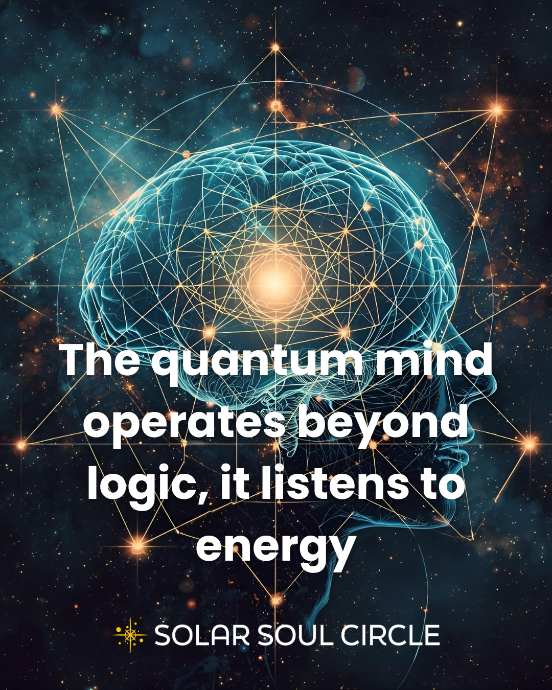 consciousness_quote_04_quantum-mind_solar-soul-circle.png