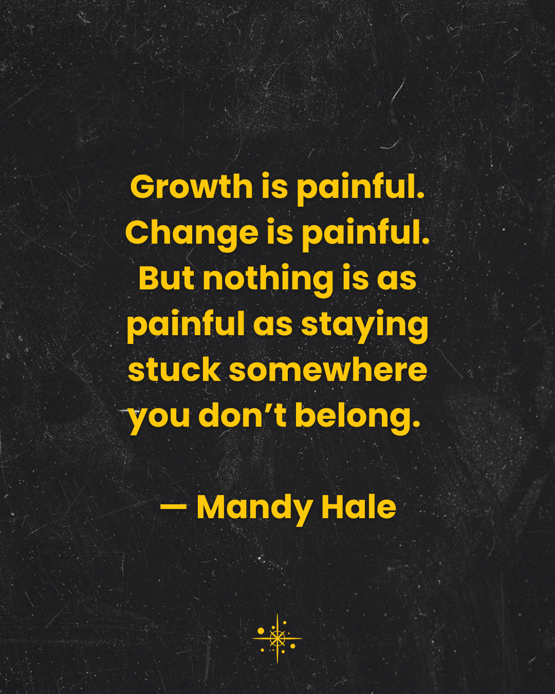 transformational_quote_growth_is_painful._change_20.png