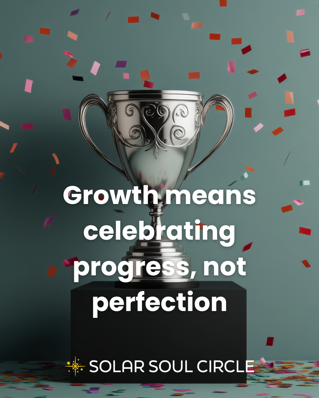 mindset_quote_growth_means_celebrating_progress,_25.png