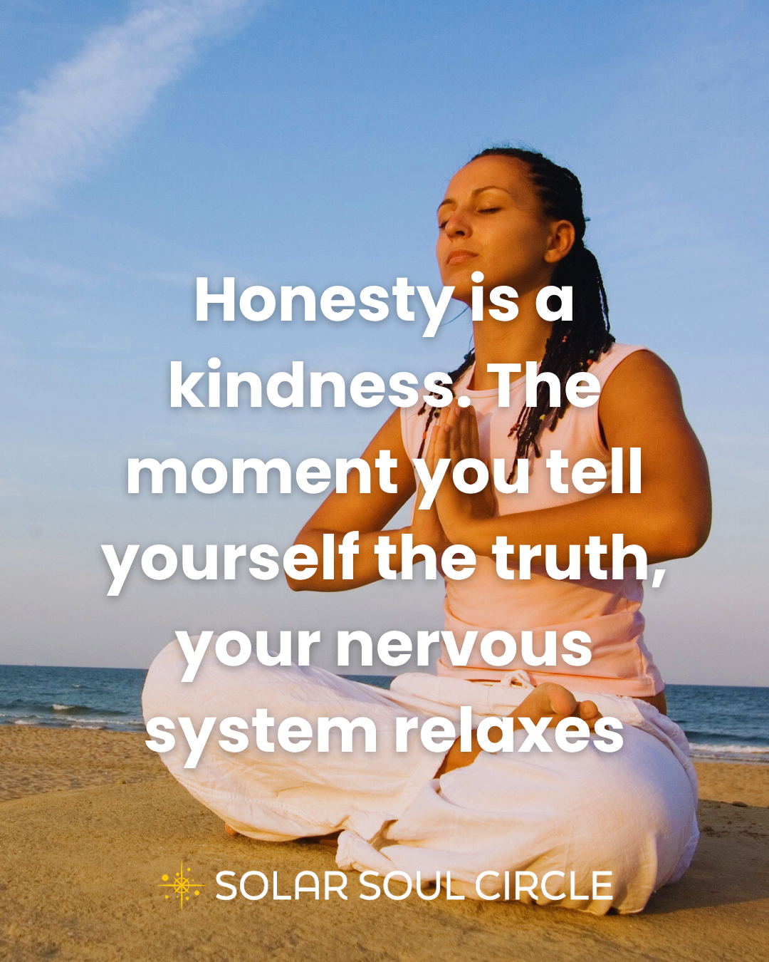 Shadow work quote about honesty, truth-telling, and nervous system relaxation