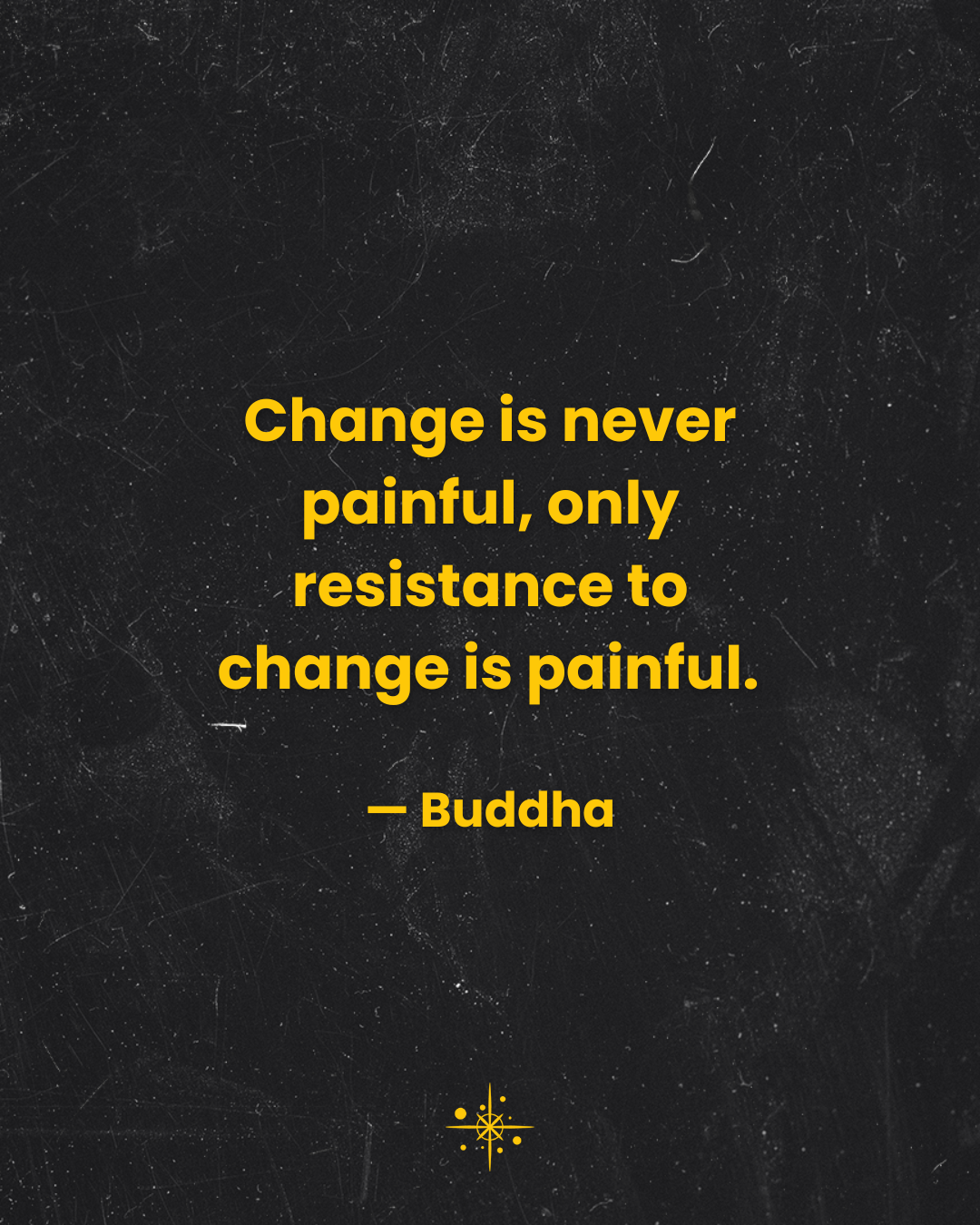 transformational_quote_change_is_never_painful,_04.png