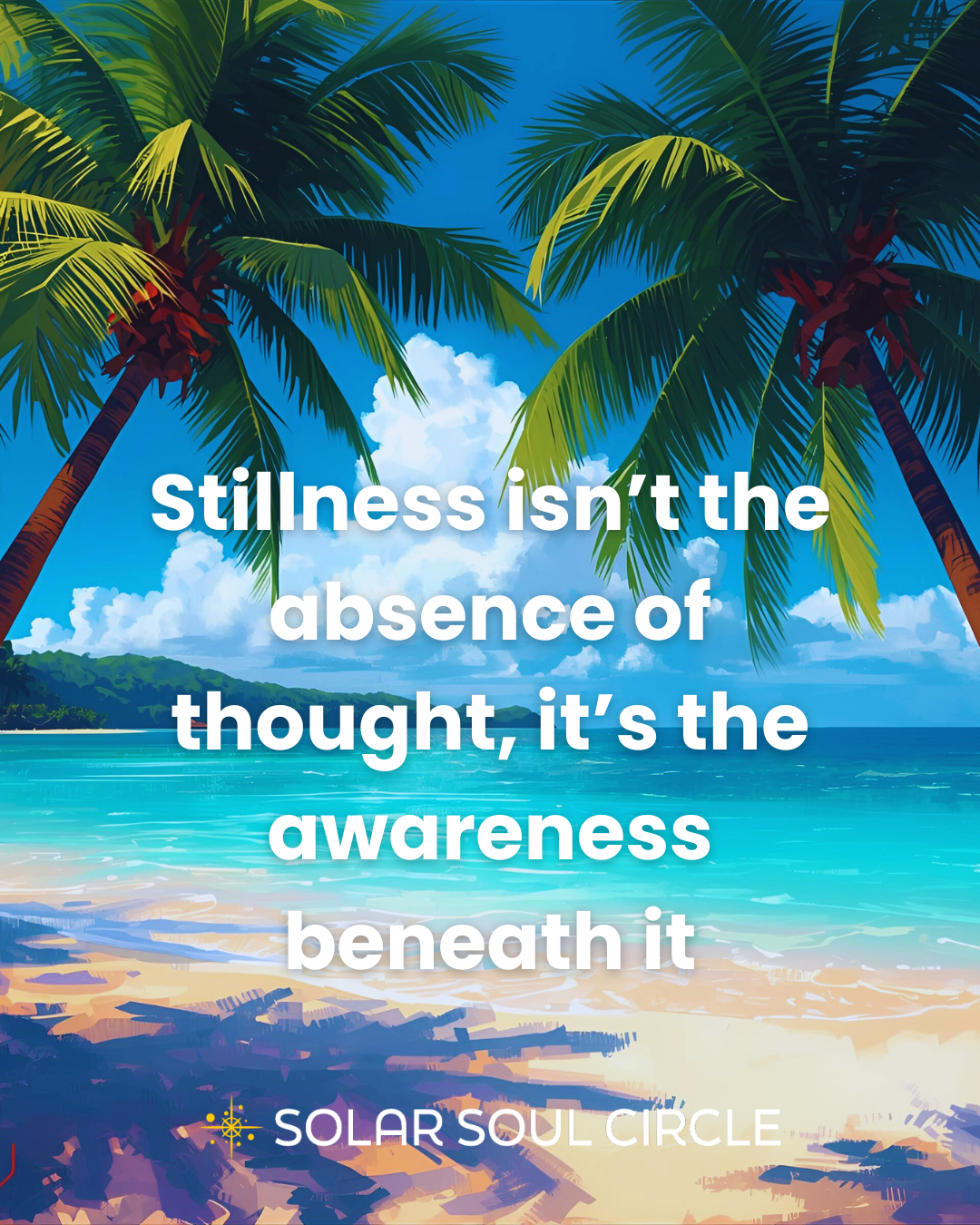 consciousness_quote_30_stillness-within_solar-soul-circle.png