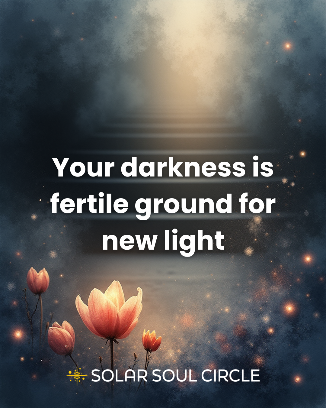 integration_quote_26_embrace-darkness_solar-soul-circle.png
