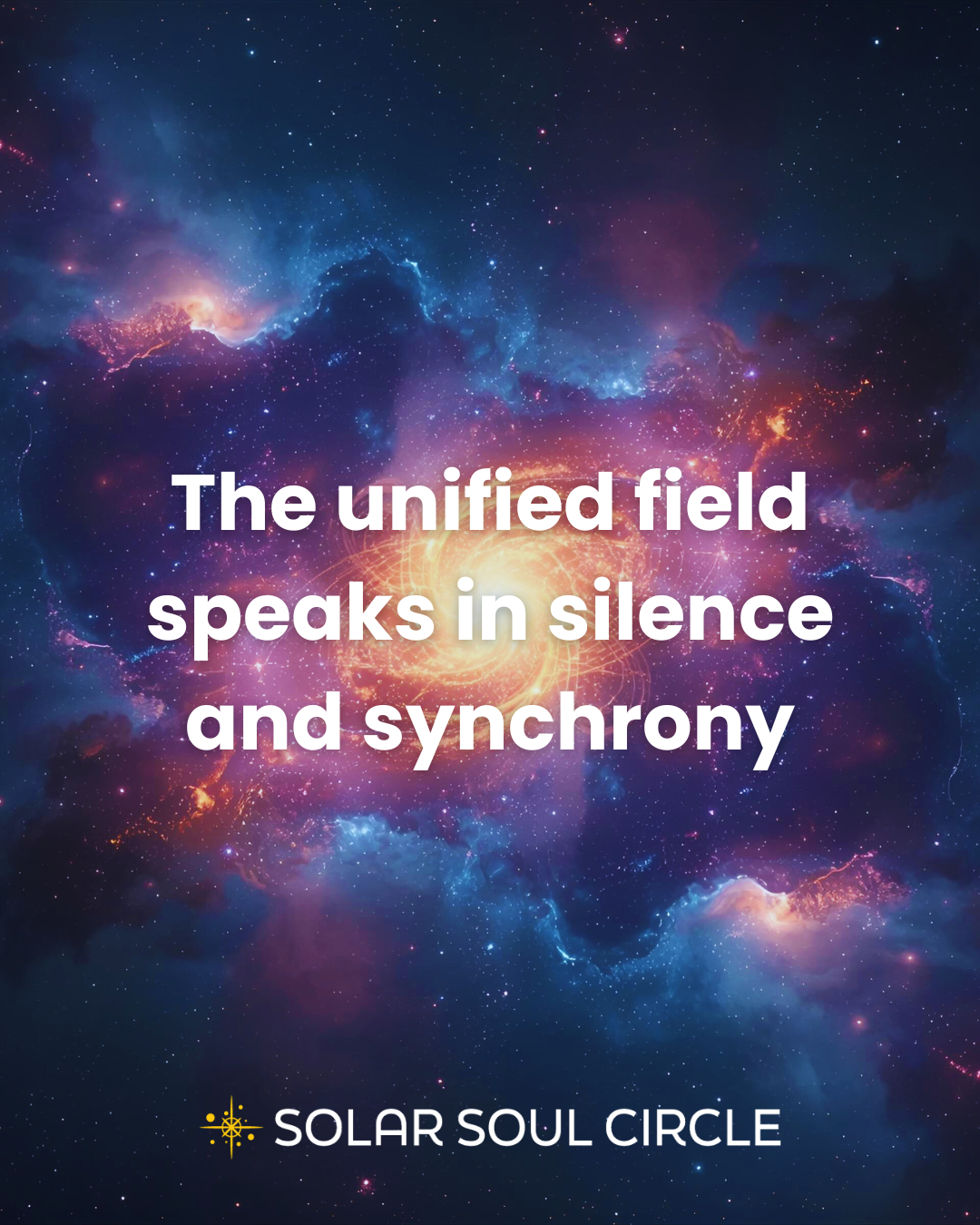 consciousness_quote_12_unified-field_solar-soul-circle.png