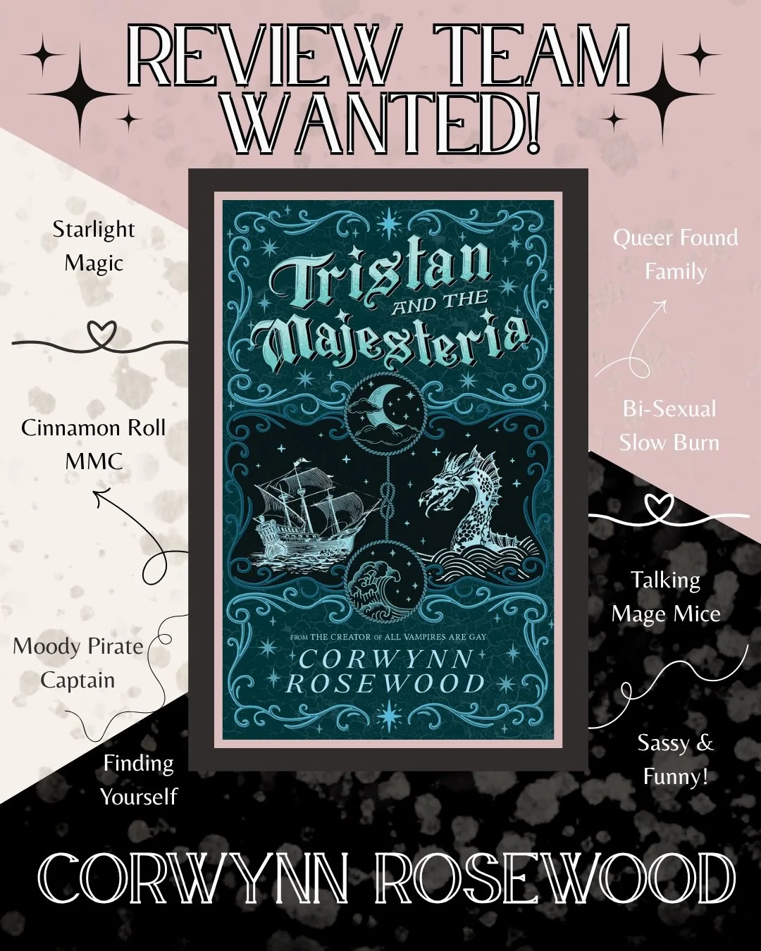 We are so excited to invite you to be part of&nbsp;@corwynnrosewood&rsquo;s Review Team for their magical queer fantasy high seas adventure - Tristan and the Majesteria!

TRISTAN AND THE MAJESTERIA follows a book-loving mage and three talking mice on