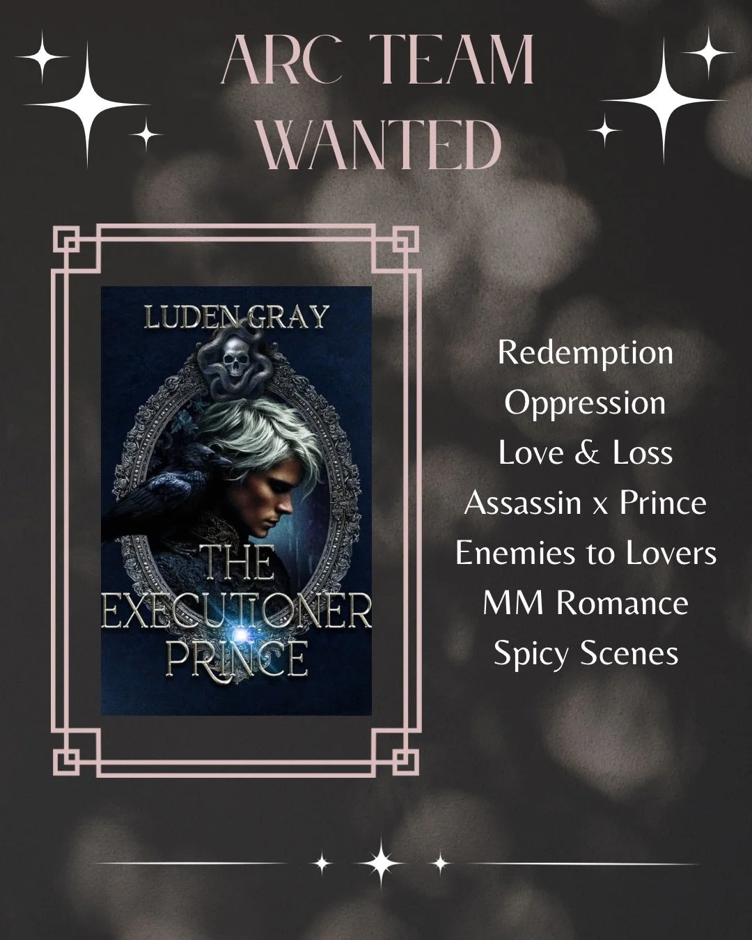 📣 LAST CALL FOR THIS MM DARK ROMANTASY by @ludengray! 📣

If you loved Song of Achilles by Madeline Miller, A Darker Shade of Magic by V.E. Schwab, and/or Throne of Glass by Sarah J Maas - then you will love The Executioner Prince.

You do not need 