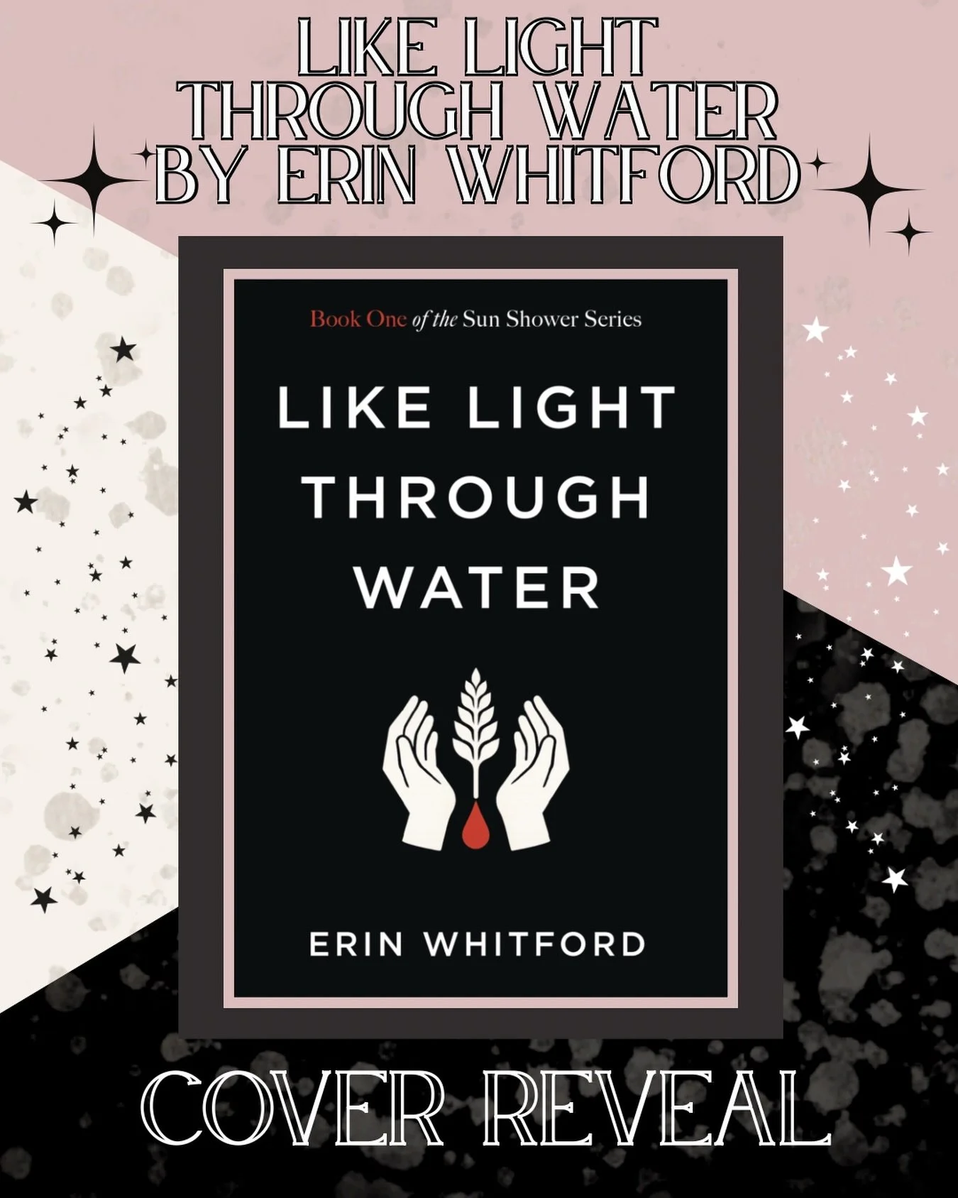 We are so excited to reveal @erinwhitford_writes&rsquo;s cover for her sci-fi debut, Like Light Through Water. This is the first novel of The Sun Shower Series, a haunting dystopian story about survival, sacrifice, and the cost of hope. You won&rsquo