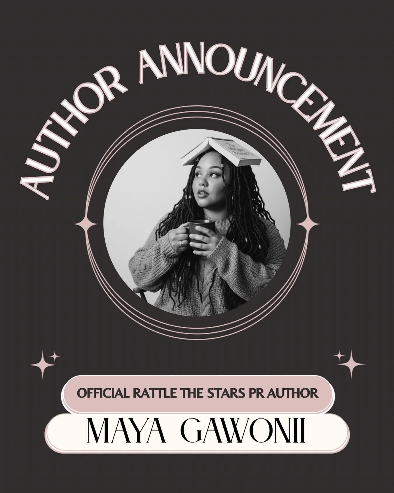 New author alert! Everyone welcome @mayagawoniiwrites 🎉

We are so excited to be working with Maya! We will be working with her on some secret upcoming projects!

Make sure you&rsquo;re following @mayagawoniiwrites and @rattlethestarspr for all upco