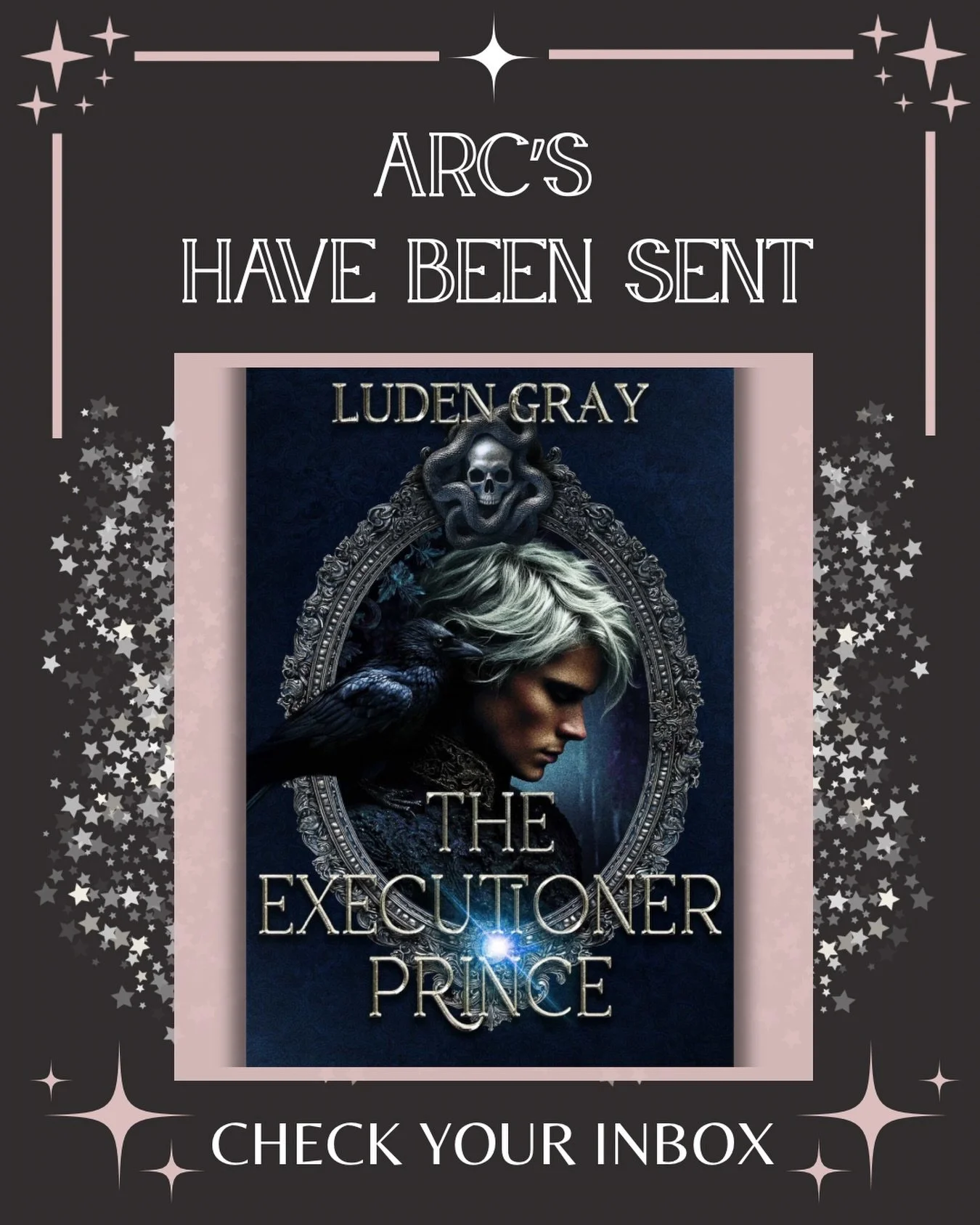 If you are on @ludengray&rsquo;s ARC team&hellip; Check your inboxes!

ARC&rsquo;s have been sent!! We&rsquo;re so excited for you all to dive deep into this MM Romantasy! 

*Make sure to check your junk email.*

#indieauthor #bookstagram #ludengraya