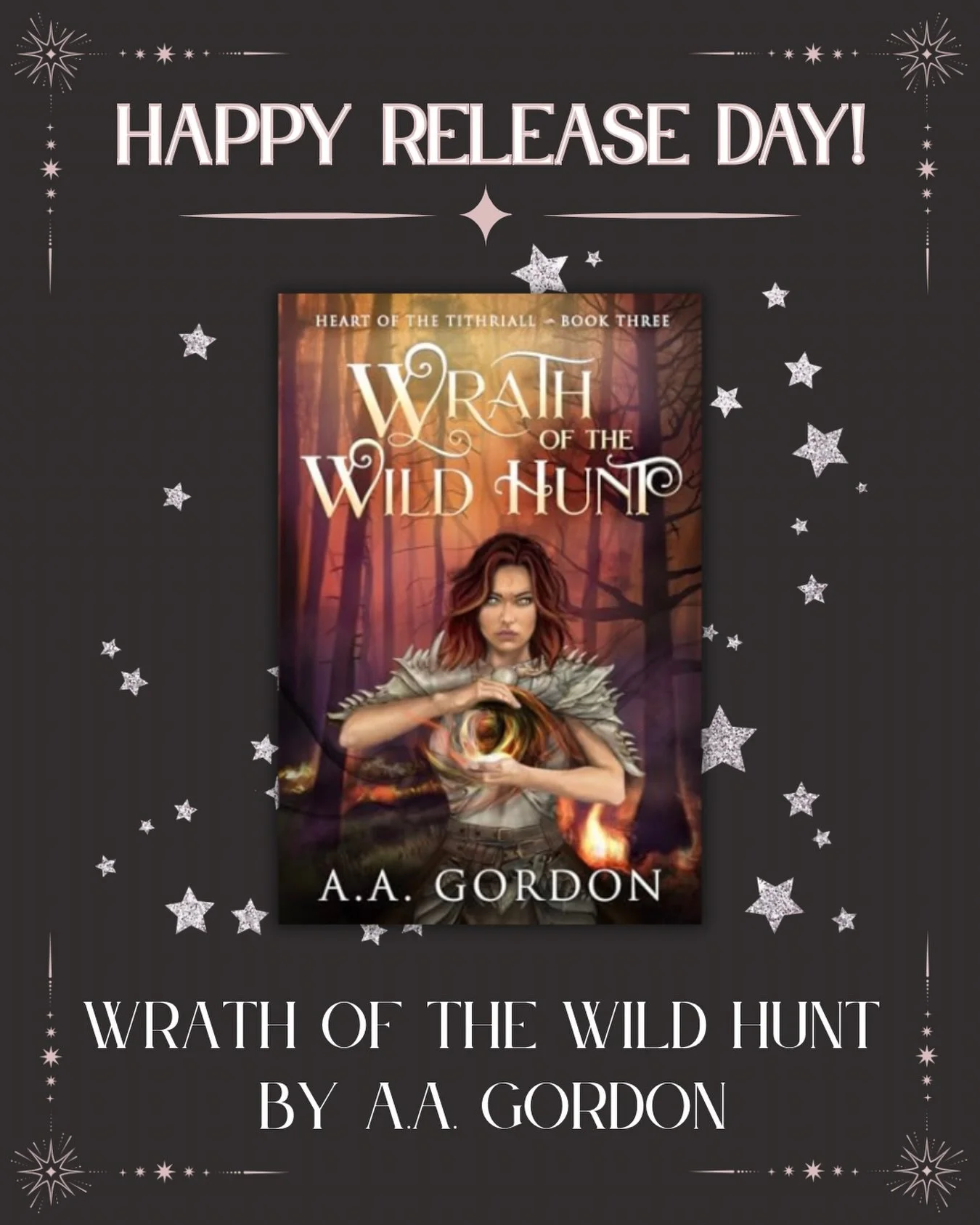 We are so excited to announce that the third installment of the Heart of the Tithriall series, Wrath of the Wild Hunt, is AVAILABLE NOW. Wrath of the Wild Hunt, along with the first two books&ndash;Captive of the Wild Hunt &amp; Bane of the Wild Hunt