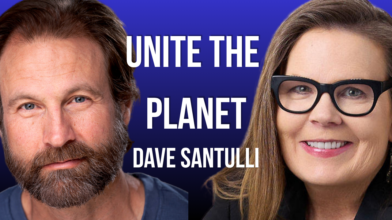 Unite the Planet with Dave Santulli