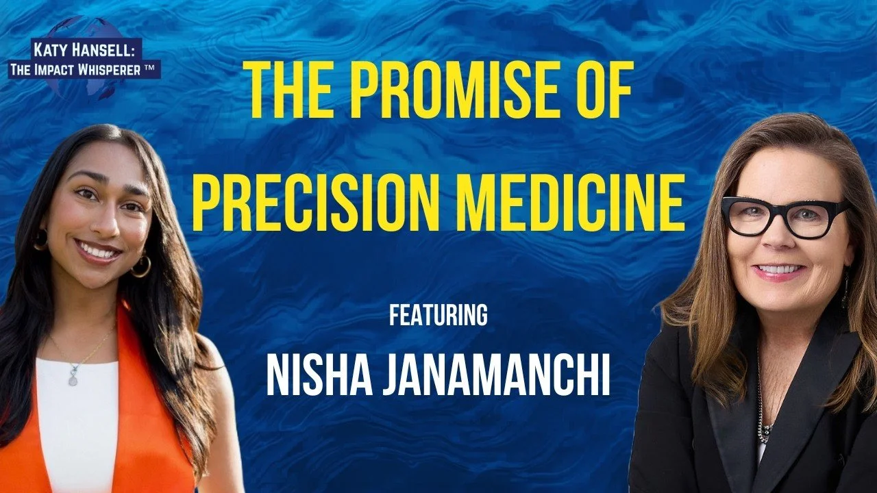 The Promise of Precision Medicine with Nisha Janamanchi