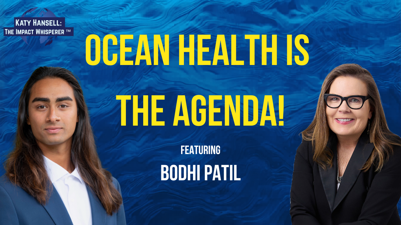 Ocean Health Is THE Agenda with Bodhi Patil