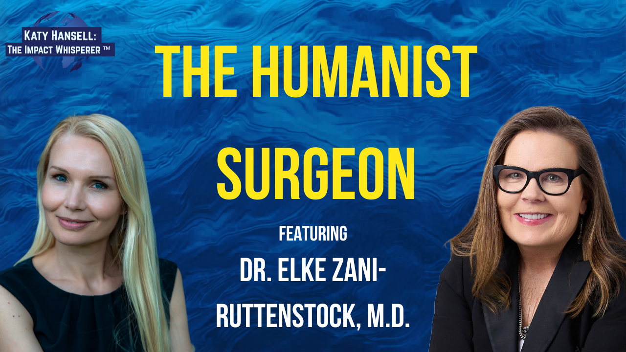 The Humanist Surgeon with Dr. Elke Zani-Ruttenstock