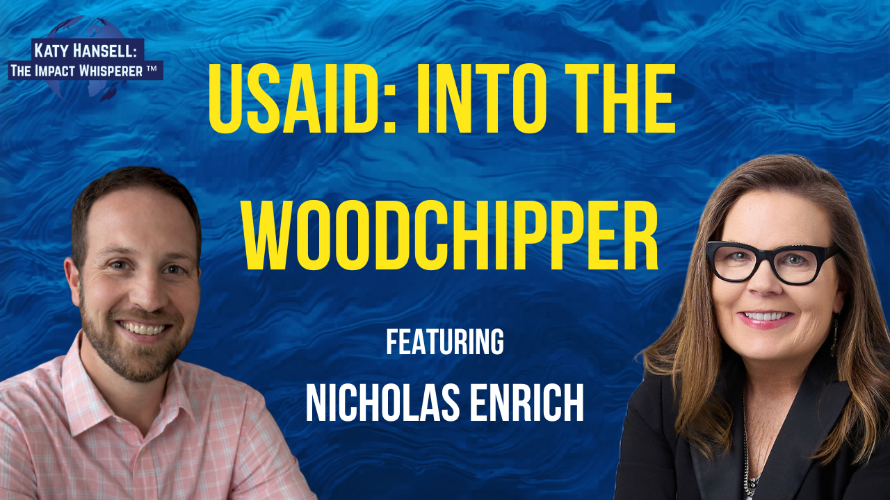NYT Best-Selling Author on the Dismantling of US AID: "Into The Wood Chipper" by Nicholas Enrich