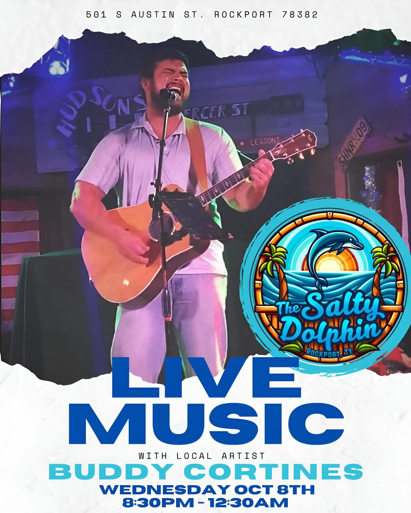 🎶 Live Music at The Salty Dolphin Rockport! 🎶

Join us this Wednesday, Oct 8th from 8:30pm - 12:30am for an awesome night of tunes with local artist Buddy Cortines 🎤🎸

Come grab a drink, enjoy the vibes, and support local music right here by the 