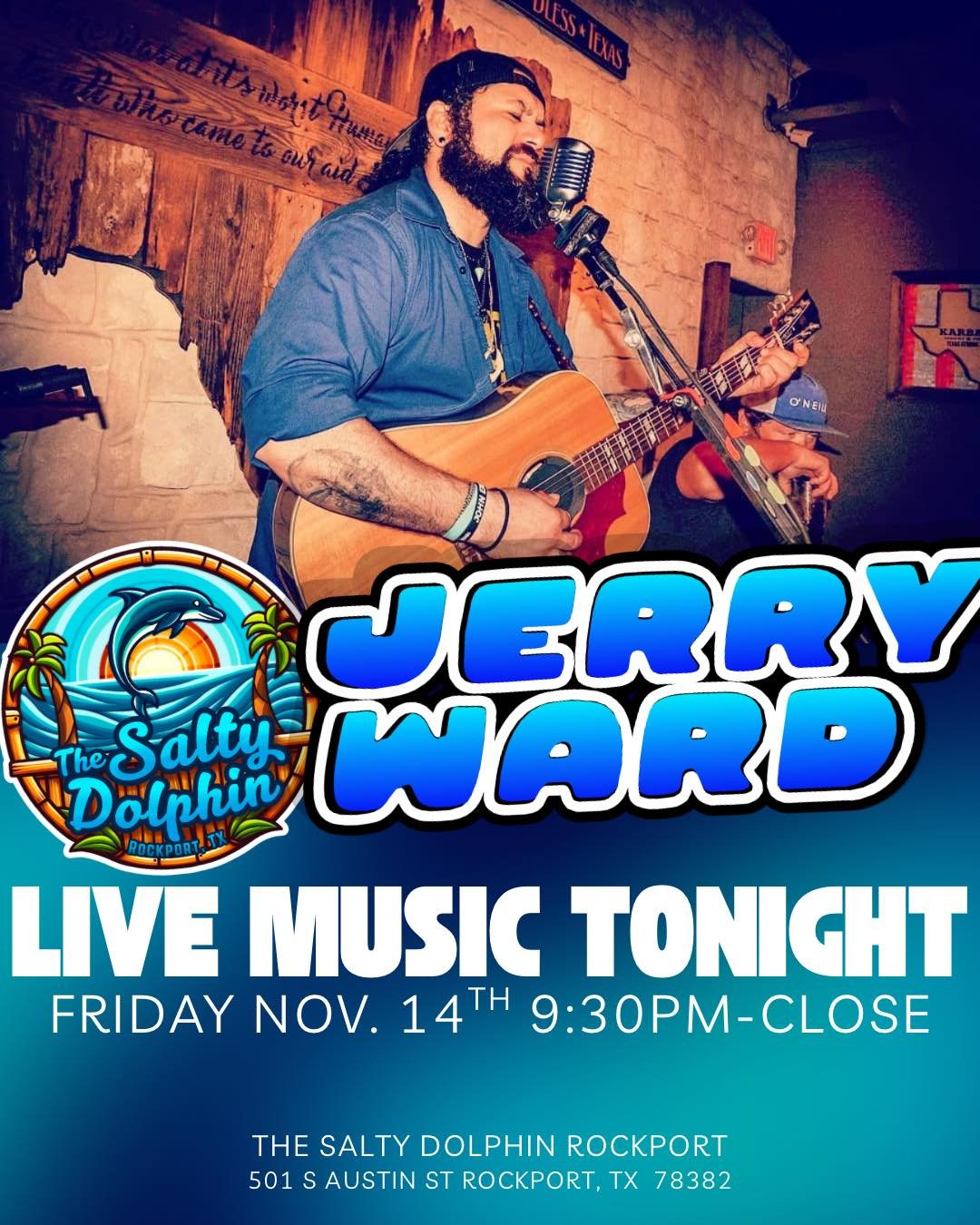 🎶🐬✨Live music tonight at The Salty Dolphin Rockport! 🎸🌊
Join us for an awesome set by Jerry Ward, kicking off at 9:30 PM and rolling all the way to close.

📆 Nov 14th

Grab a drink, kick back, and enjoy the vibes right here &mdash; your Friday n