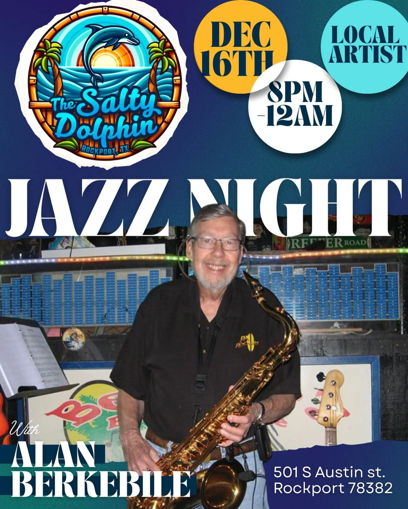 🎷 Our fav jazz artist every Tuesday at The Salty Dolphin! 🎶
Join us for Jazz Night with Alan Berkebile &mdash; the smooth sounds, good vibes, and coastal charm you love.

📅 December 16th
⏰ 8PM&ndash;12AM
🎨 Local Artist: Alan Berkebile
📍 501 S Au
