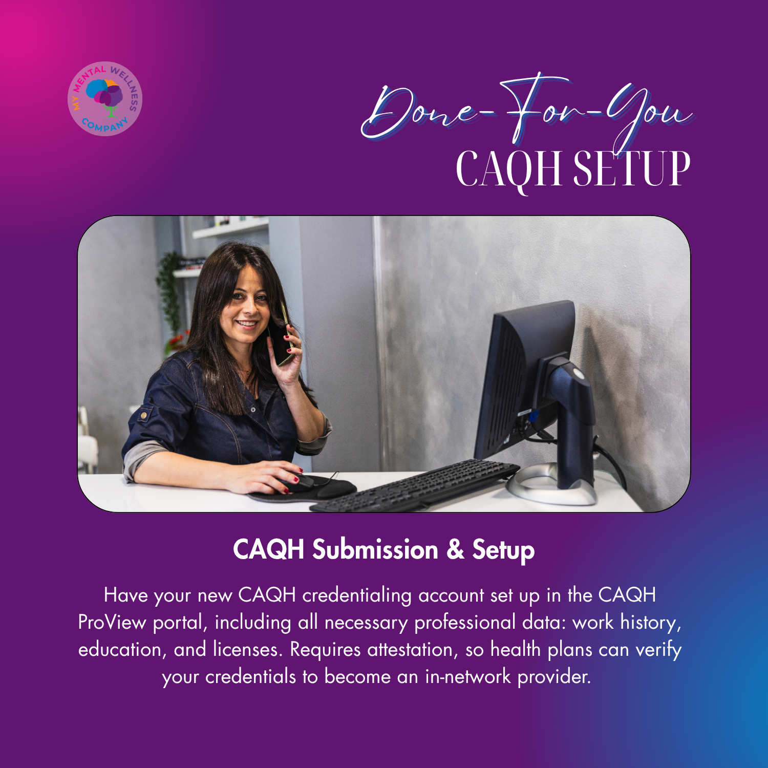 Initial CAQH profile set up + submission