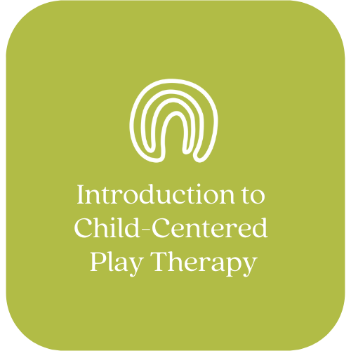 Introduction to Child-Centered Play Therapy