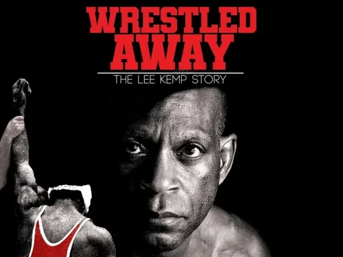 Cancelled - Private Screening of "Wrestled Away" with Lee Kemp