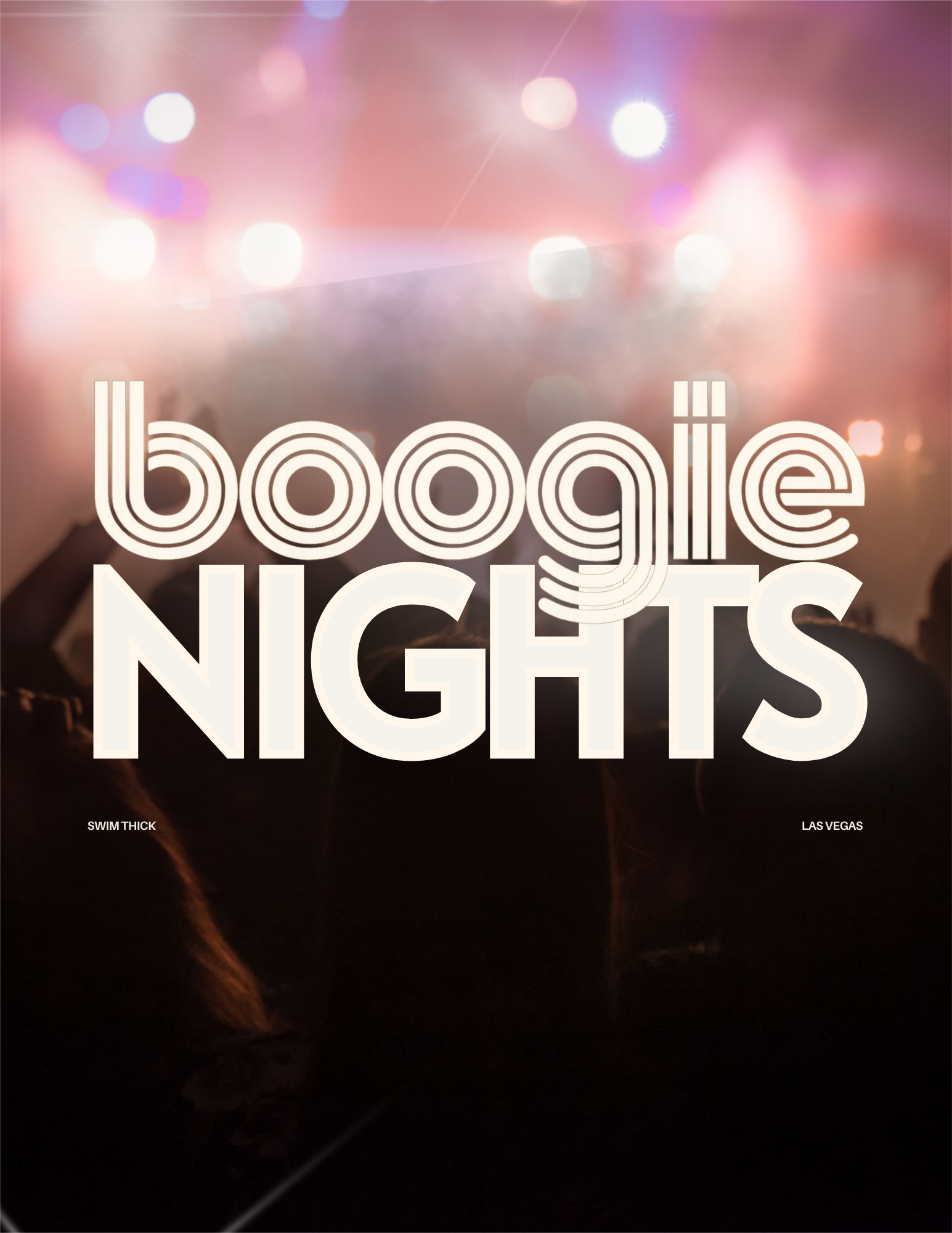 Crowd at a nightclub with colorful lights and silhouettes of people dancing, with text 'boogie NIGHTS' in the foreground, and smaller text 'SWIM THICK' on the left and 'LAS VEGAS' on the right.