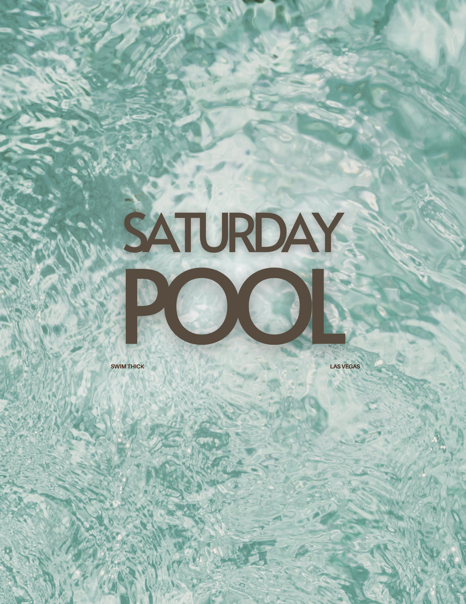 SATURDAY POOL TICKET