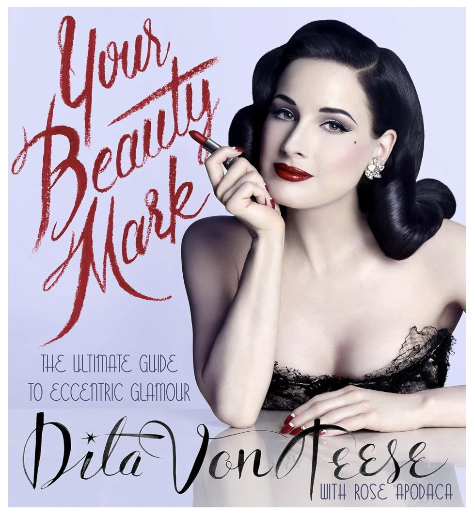 Dita Von Teese via Amazon, Your Beauty Mark