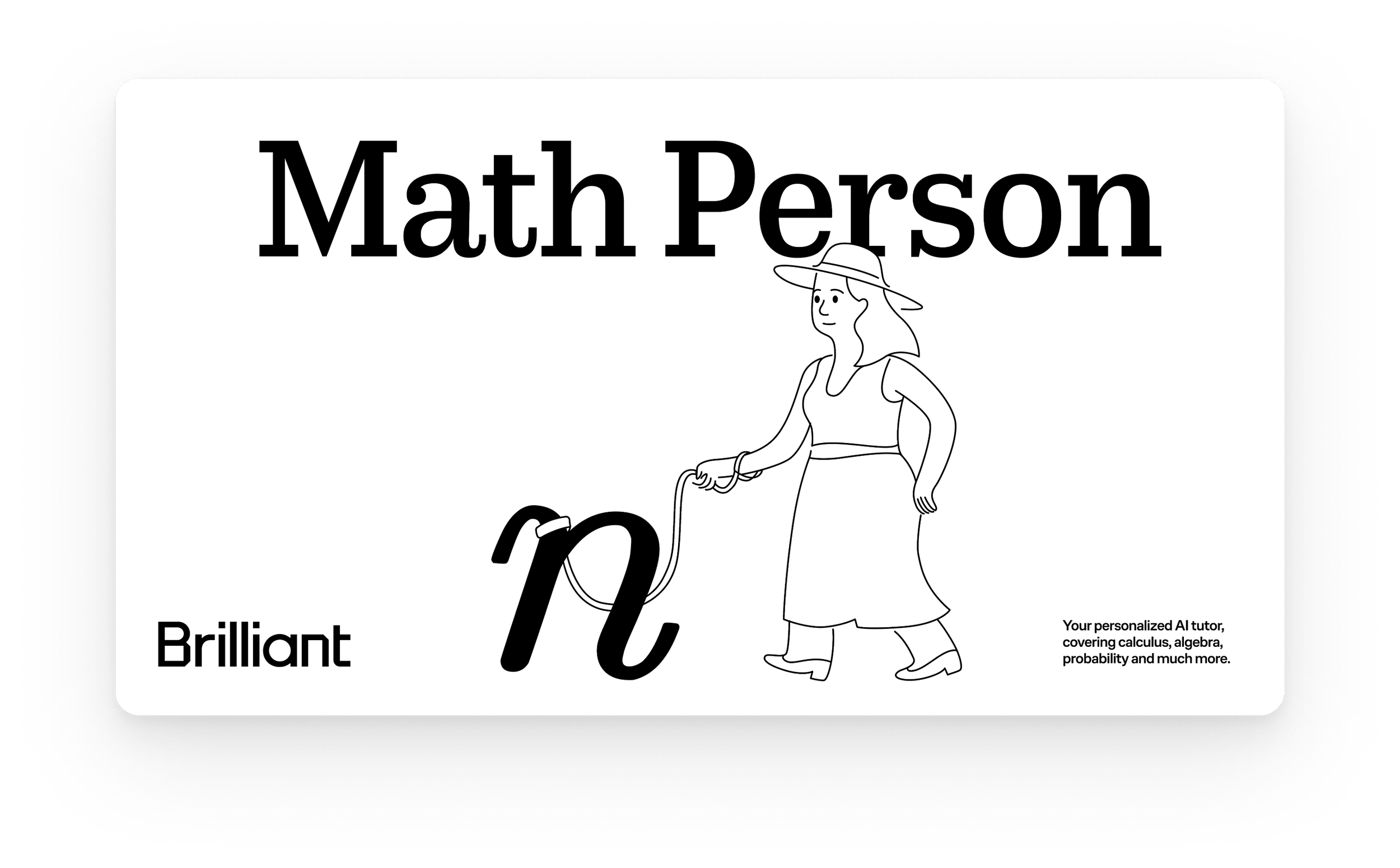 Educational graphic for Math Person with a drawing of a woman walking a dog, with a large pi symbol on the leash, and small text promoting AI tutoring in calculus, algebra, and probability.