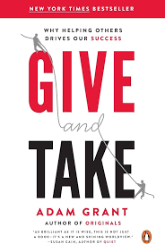 Give and Take by Adam Grant