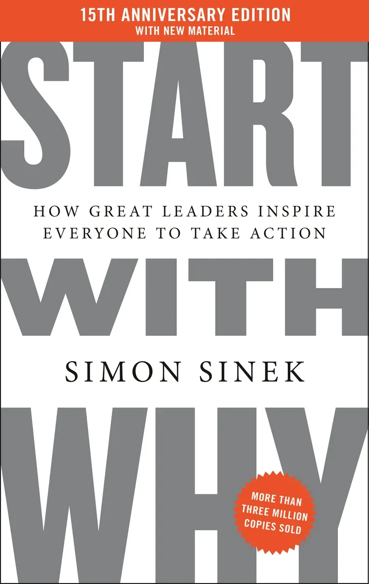 Start With Why by Simon Sinek
