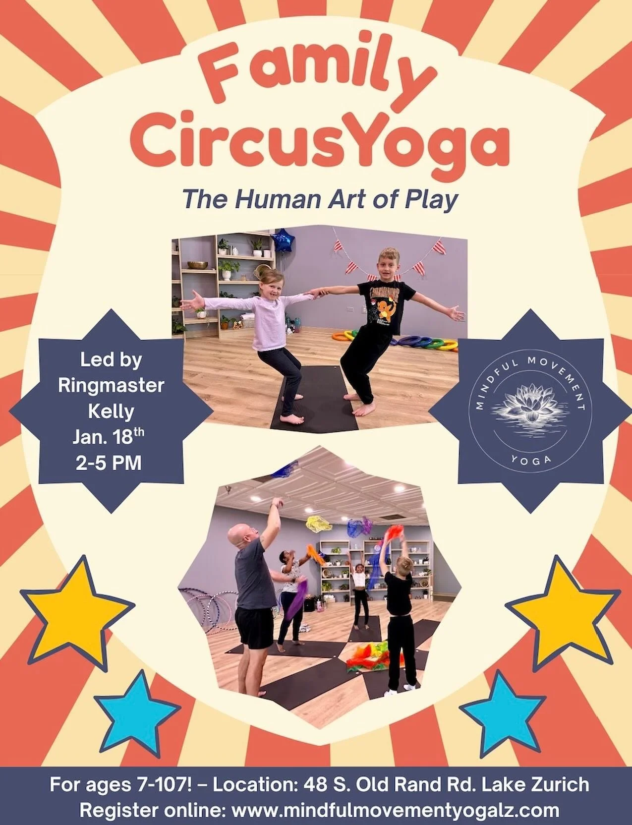 Join Ringleader Kelly on Funday Sunday at Mindful Movement Yoga for Family CircusYoga!  Fun, fitness and family time!  What could be better?  Register today at www.mindfulmovementyogalz.com
